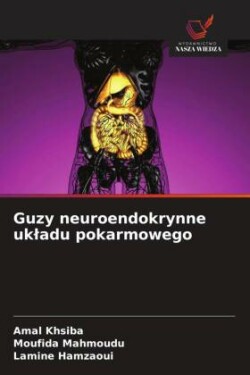 Guzy neuroendokrynne ukladu pokarmowego