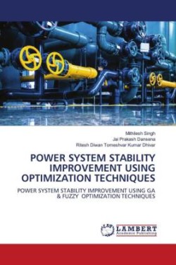 Power System Stability Improvement Using Optimization Techniques