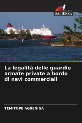 legalità delle guardie armate private a bordo di navi commerciali