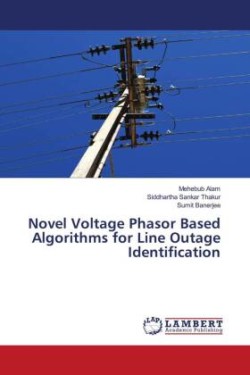 Novel Voltage Phasor Based Algorithms for Line Outage Identification