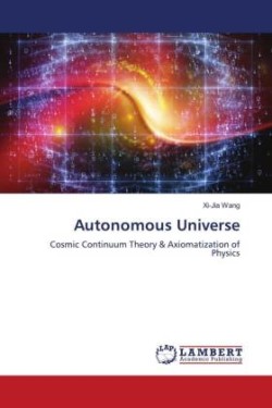 Autonomous Universe