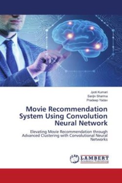 Movie Recommendation System Using Convolution Neural Network