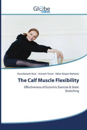The Calf Muscle Flexibility
