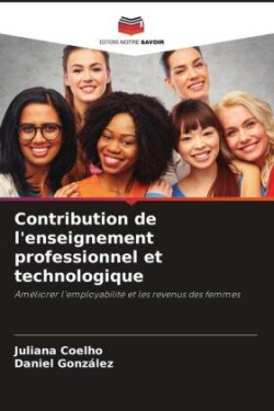 Contribution de l'enseignement professionnel et technologique