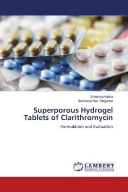 Superporous Hydrogel Tablets of Clarithromycin