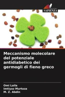 Meccanismo molecolare del potenziale antidiabetico dei germogli di fieno greco