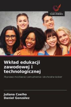 Wklad edukacji zawodowej i technologicznej