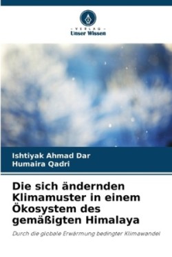 sich ändernden Klimamuster in einem Ökosystem des gemäßigten Himalaya