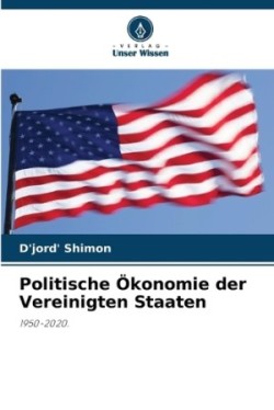 Politische Ökonomie der Vereinigten Staaten