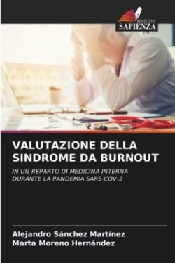 Valutazione Della Sindrome Da Burnout