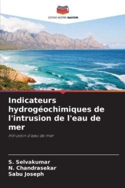 Indicateurs hydrogéochimiques de l'intrusion de l'eau de mer