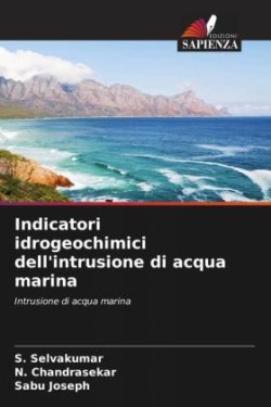 Indicatori idrogeochimici dell'intrusione di acqua marina