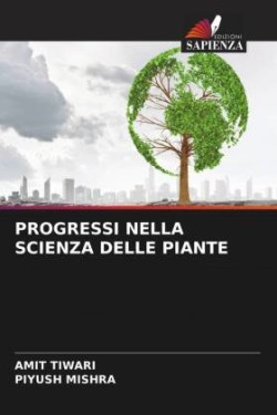 PROGRESSI NELLA SCIENZA DELLE PIANTE