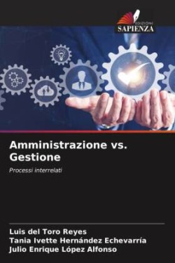 Amministrazione vs. Gestione