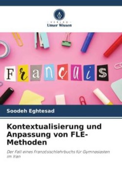 Kontextualisierung und Anpassung von FLE-Methoden