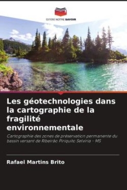 Les géotechnologies dans la cartographie de la fragilité environnementale