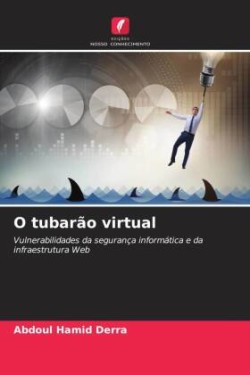 O tubarão virtual