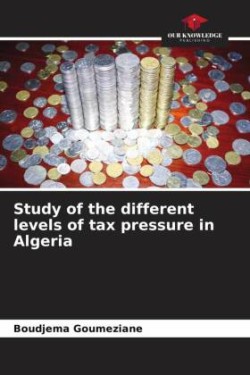 Study of the different levels of tax pressure in Algeria