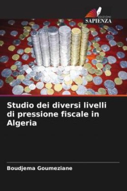 Studio dei diversi livelli di pressione fiscale in Algeria
