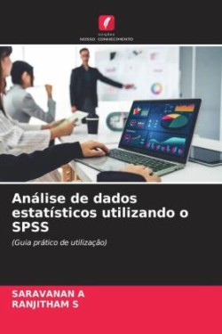 Análise de dados estatísticos utilizando o SPSS