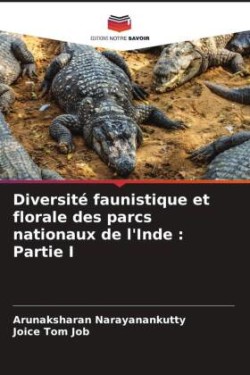 Diversité faunistique et florale des parcs nationaux de l'Inde