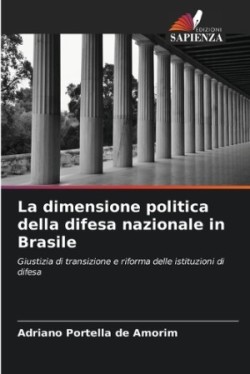 dimensione politica della difesa nazionale in Brasile