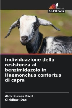 Individuazione della resistenza al benzimidazolo in Haemonchus contortus di capra