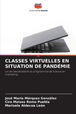 Classes Virtuelles En Situation de Pandémie