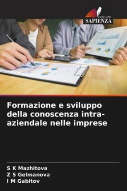 Formazione e sviluppo della conoscenza intra-aziendale nelle imprese