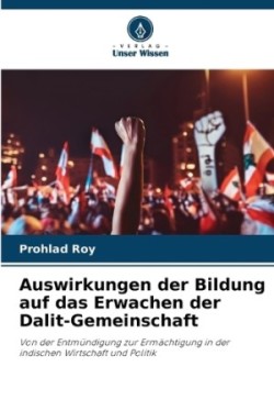 Auswirkungen der Bildung auf das Erwachen der Dalit-Gemeinschaft