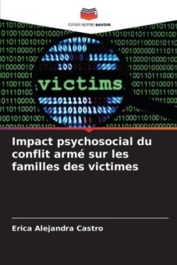 Impact psychosocial du conflit armé sur les familles des victimes