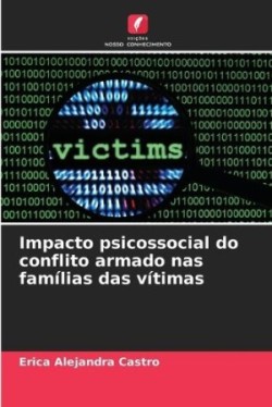 Impacto psicossocial do conflito armado nas famílias das vítimas