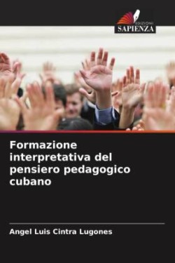 Formazione interpretativa del pensiero pedagogico cubano