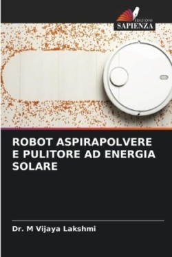 Robot Aspirapolvere E Pulitore Ad Energia Solare
