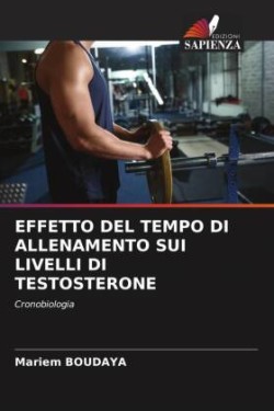 Effetto del Tempo Di Allenamento Sui Livelli Di Testosterone