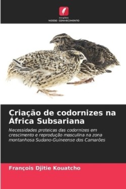 Criação de codornizes na África Subsariana