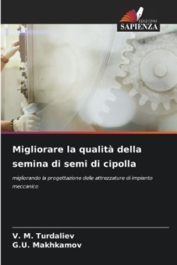 Migliorare la qualità della semina di semi di cipolla