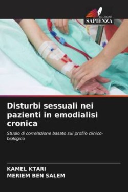 Disturbi sessuali nei pazienti in emodialisi cronica