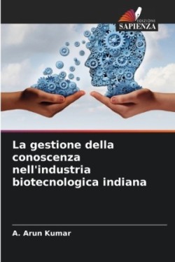 gestione della conoscenza nell'industria biotecnologica indiana