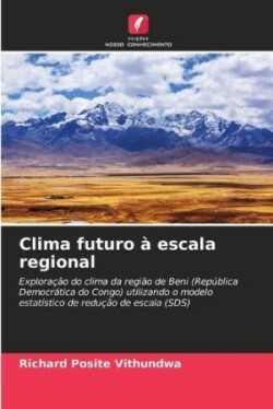 Clima futuro à escala regional