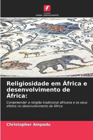 Religiosidade em África e desenvolvimento de África