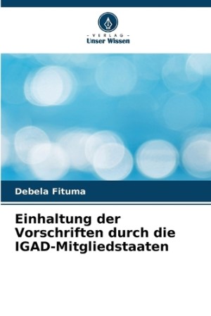Einhaltung der Vorschriften durch die IGAD-Mitgliedstaaten