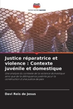 Justice réparatrice et violence