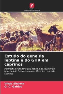 Estudo do gene da leptina e do GHR em caprinos