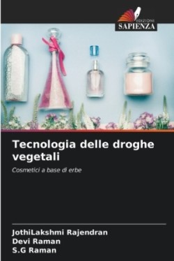 Tecnologia delle droghe vegetali