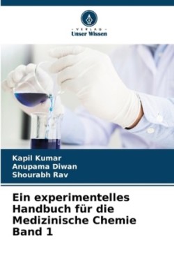 experimentelles Handbuch für die Medizinische Chemie Band 1