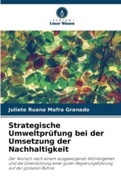 Strategische Umweltprüfung bei der Umsetzung der Nachhaltigkeit