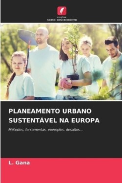 Planeamento Urbano Sustentável Na Europa