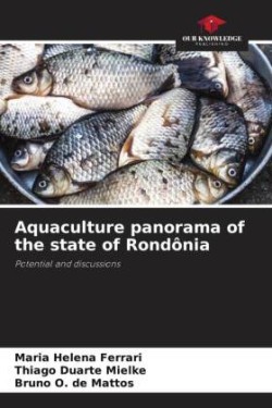 Aquaculture panorama of the state of Rondônia