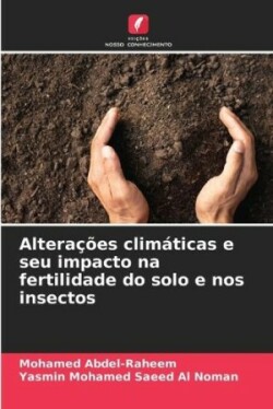 Alterações climáticas e seu impacto na fertilidade do solo e nos insectos